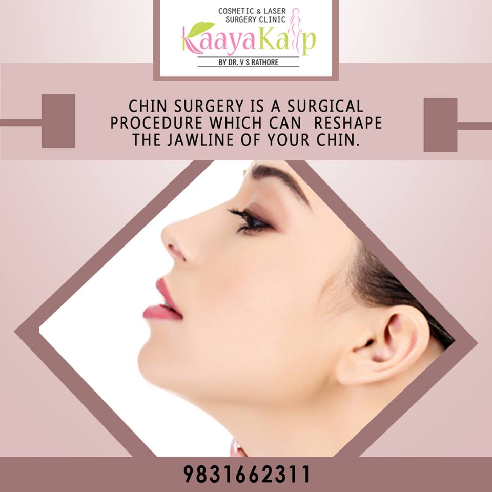 Chin Surgery in Kolkata at Kaayakalp