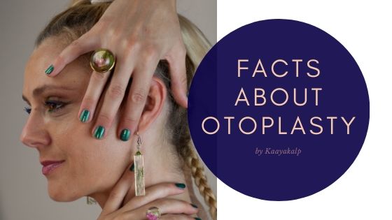 Facts about Otoplasty